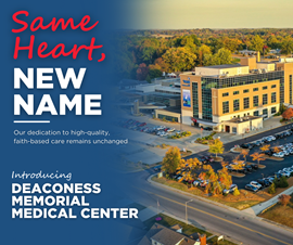 Memorial Hospital and Health Care Center announces name change to Deaconess Memorial Medical Center 